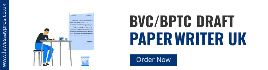  BVC/BPTC Draft Paper Writer UK