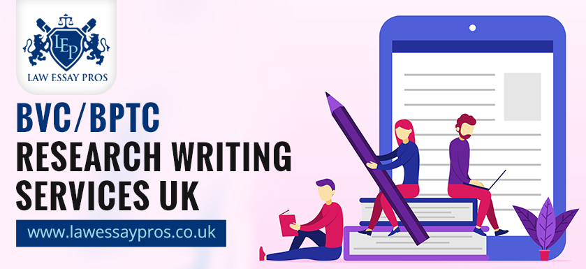 BVC/BPTC Research Writing Services UK