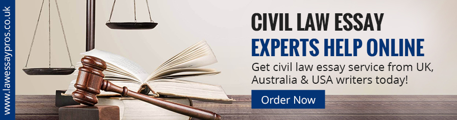 Civil Law Essay Experts Help Online