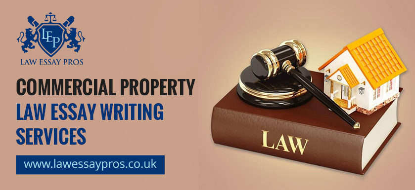 Commercial Property Law Essay Writing Services