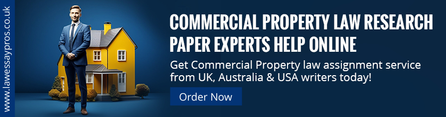 Commercial Property Law Research Paper Experts Help Online