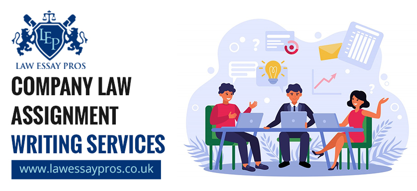 Company Law Assignment Writing Services