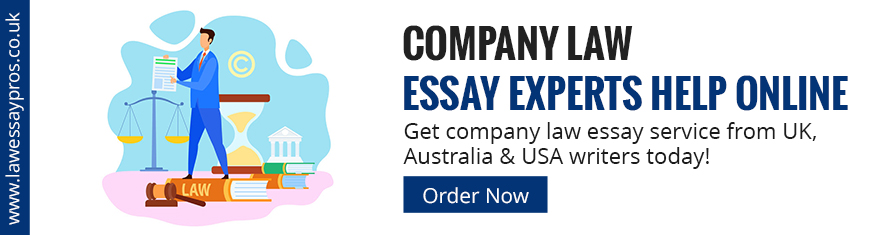 Company Law Essay Experts Help Online