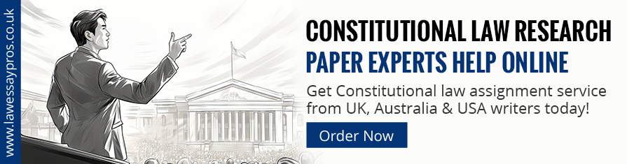 Constitutional Law Research Paper Experts Help Online