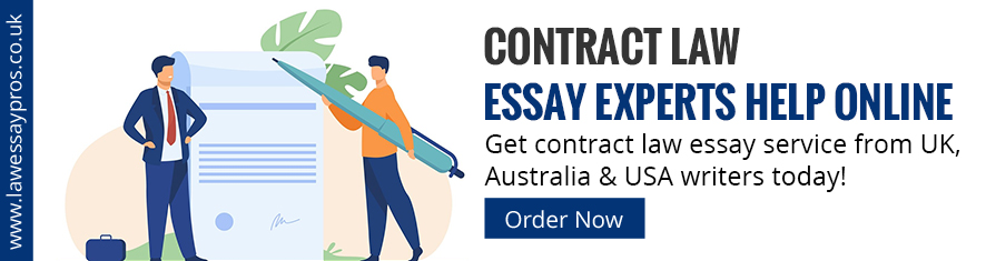 Contract Law Essay Experts Help Online