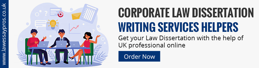 Corporate Law Dissertation Writing Services Helpers