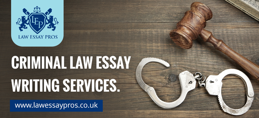 Criminal Law Essay Writing Services