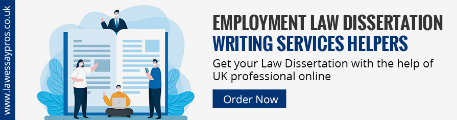 Employment Law Dissertation Writing Services Helpers