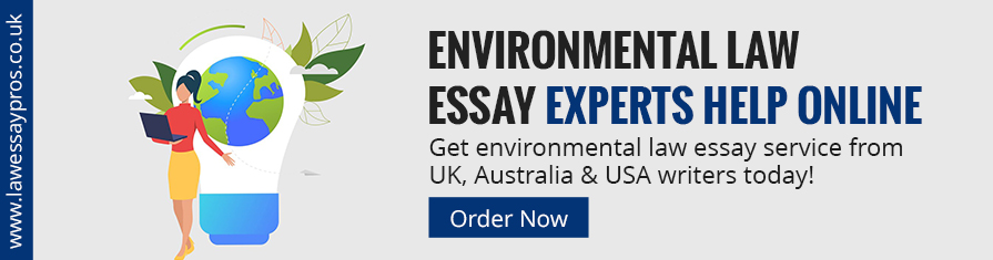 Environmental Law Essay Experts Help Online