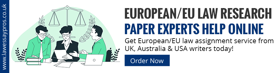 European/EU Law Research Paper Experts Help Online