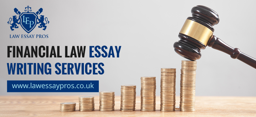 Financial Law Essay Writing Services