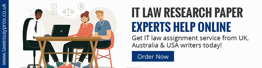 IT Law Research Paper Experts Help Online