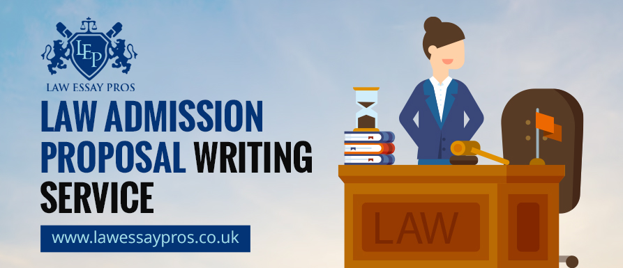 Law Admission Proposal Writing Service