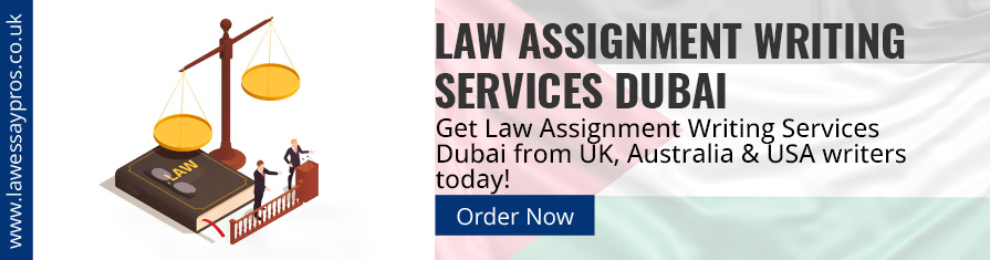 Law Assignment Writing Services Dubai