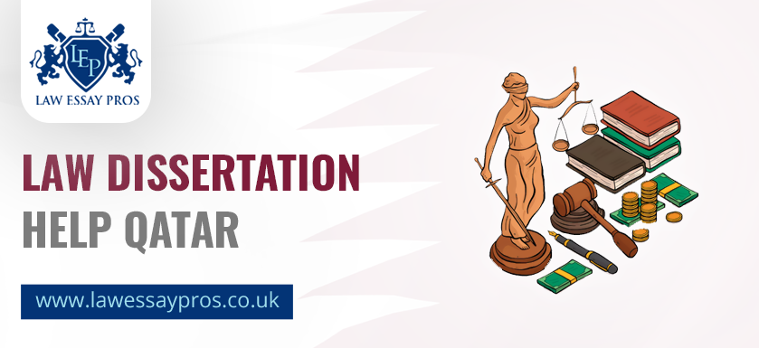 Law Dissertation Help Qatar