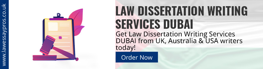 Law Dissertation Writing Services Dubai