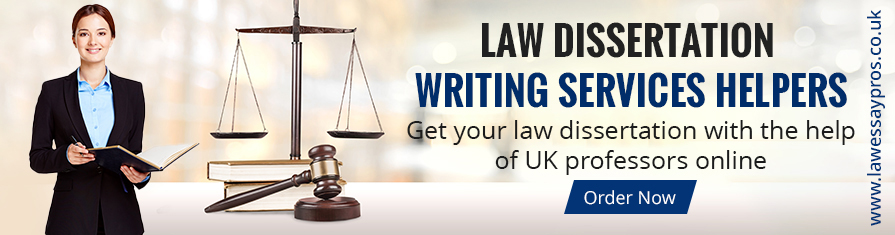 Law Dissertation Writing Services Helpers