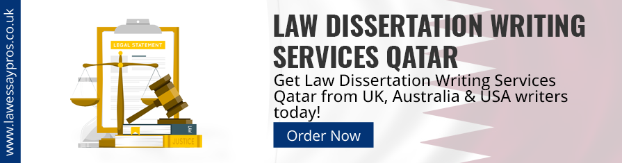 Law Dissertation Writing Services Qatar