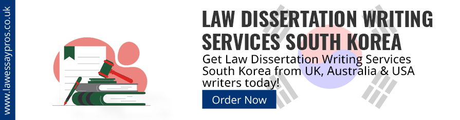 Law Dissertation Writing Services South Korea