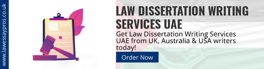 Law Dissertation Writing Services UAE