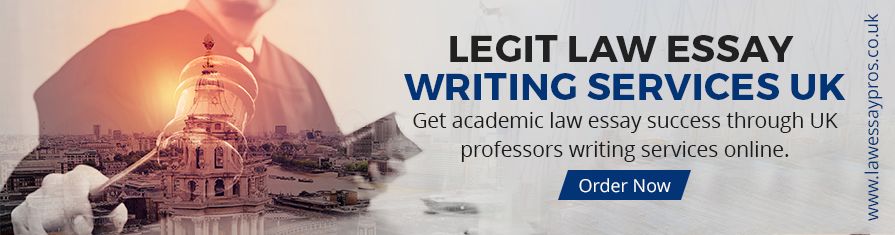 Legit Law Essay Writing Services UK