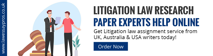 Litigation Law Research Paper Experts Help Online