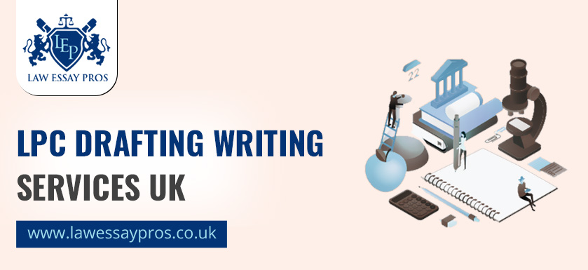 LPC Drafting Writing Services UK