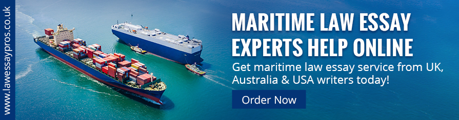 Maritime Law Essay Experts Help Online