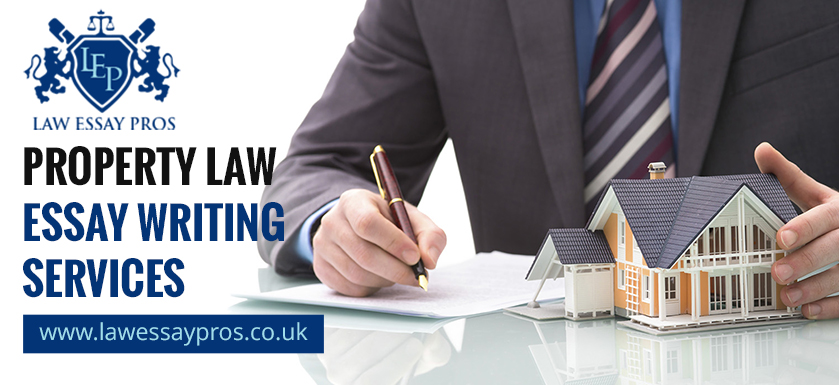 Property Law Essay Writing Services