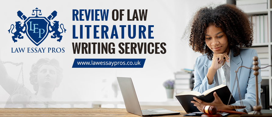 Review Of Law Literature Writing Services