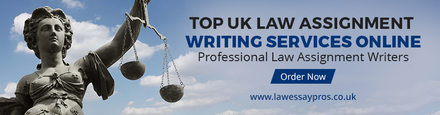 Top UK Law Assignment Writing Services Online